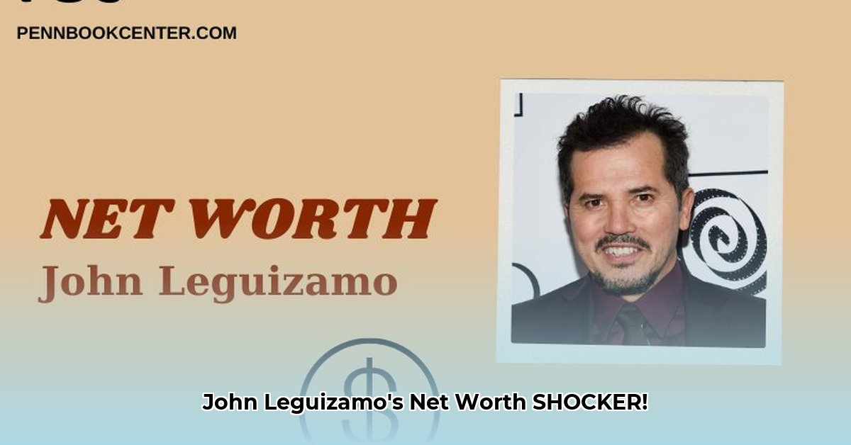 john-leguizamo-net-worth